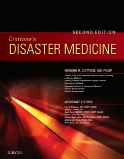 disaster-Gregory R. Ciottone_ Philip D. Anderson_ Erik Auf Der Heide_ Robert G. Darling_ Irving Jacoby_ Eric Noji_ Selim Suner - Ciottone’s Disaster Medicine-Elsevier (2015)