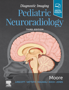 Diagnostic Imaging Pediatric Neuroradiology 3rd Edition