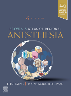 Brown's Atlas of Regional Anesthesia 6th edition