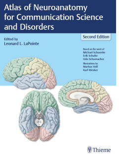 Atlas of Neuroanatomy for Communication Science and Disorders