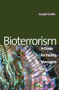 combat-[Joseph_F._Gustin]_Bioterrorism_a_guide_for_facil(BookFi)