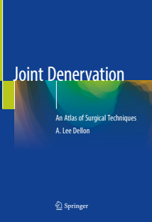 Joint Denervation An Atlas of Surgical Techniques