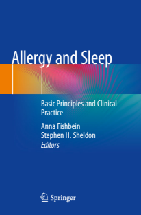 Allergy and Sleep Basic Principles and Clinical Practice 2019