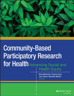 Community-Based Participatory Research for Health advancing social and health equity