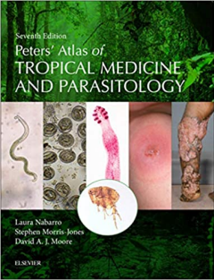 Peters' Atlas of Tropical Medicine and Parasitology 7th edition