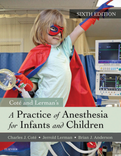 A Practice of Anesthesia for Infants and Children