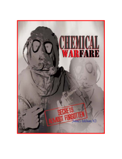 combat-James S. Ketchum, M.D., Jim O’Neil - Chemical Warfare Secrets Almost Forgotten_ A Personal Story of Medical Testing of Army Volunteers-ChemBook,Inc. (2006)