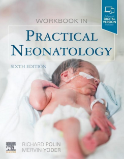 Workbook in Practical Neonatology 6th edition 2019