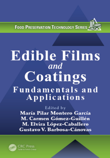 Edible Films and Coatings Fundamentals and Applications (Food Preservation Technology)