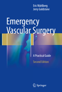 Emergency_Vascular_Surgery_A_Practical_Guide_2nd_ed_2017_Edition