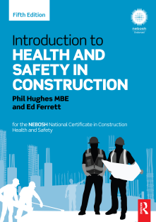 Introduction to Health and Safety in Construction for the NEBOSH National Certificate in Construction Health and Safety