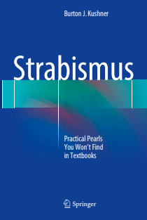 Strabismus Practical Pearls You Won’t Find in Textbooks