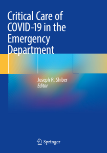 Critical Care of COVID-19 in the Emergency Department 2021