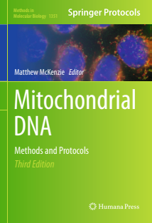 Mitochondrial DNA  Methods and Protocols (Methods in Molecular Biology)