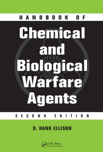 combat-D. Hank Ellison - Handbook of Chemical and Biological Warfare Agents, Second Edition (2007)