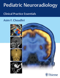 pediatric neuroradiology clinical practice essentials