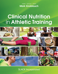 Clinical Nutrition in Athletic Training 1st Edition