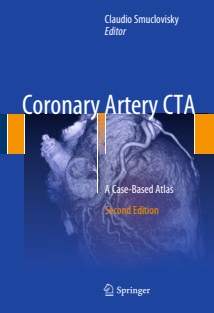 Coronary Artery CTA A Case-Based Atlas 2018