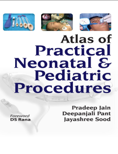 Atlas of Practical Neonatal & Pediatric procedures.PDF