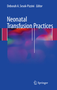 Neonatal Transfusion Practices