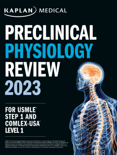 Kaplan_Preclinical_Physiology_Review_2023_For_USMLE_Step_1_High