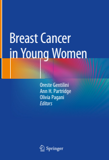 Breast Cancer in Young Women 1st ed. 2020 Edition, Kindle Edition by Oreste Gentilini