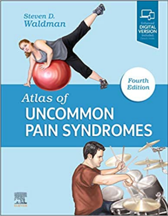 RRR-Steven D. Waldman - Atlas of Uncommon Pain Syndromes, 4E (TRUE PDF)-Elsevier (2019)