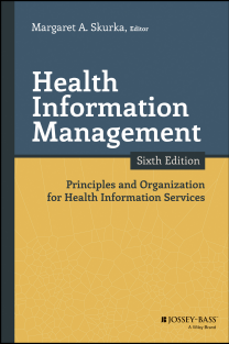 Health Information Management Principles and Organization for Health Information Services