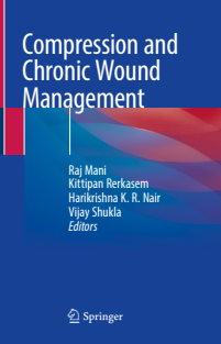 Compression and Chronic Wound Management 1st ed 2019 Edition