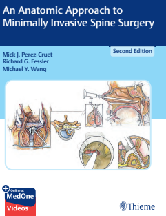 An Anatomic Approach to Minimally Invasive Spine Surgery