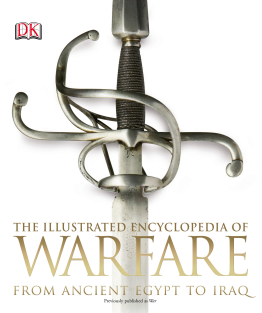 combat-Collective - The Illustrated Encyclopedia of Warfare From Ancient Egypt to Iraq-Dorling Kindersley (2012)