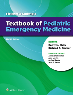 Fleisher & Ludwig's Textbook of Pediatric Emergency Medicine Eighth Edition