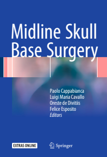 Midline Skull Base Surgery-Springer International Publishing (2016)