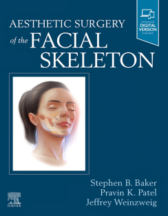 Aesthetic Surgery of the Facial Skeleton by Baker MD FACS, Stephen B Publisher Elsevier, 2021