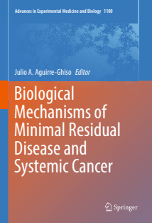 Biological Mechanisms of Minimal Residual Disease and Systemic Cancer