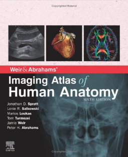 Weir & Abrahams' Imaging Atlas of Human Anatomy 6th Edition