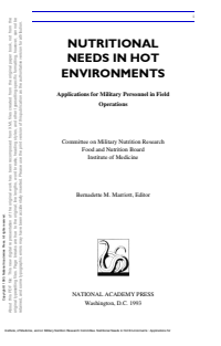 combat-Institute of Medicine_ Committee on Military Nutrition Research_ Bernadette M. Marriott - Nutritional Needs in Hot Environments _ Applications for Military Personnel in Field Operations-National Acade