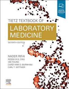 Tietz Textbook of Laboratory Medicine Volume  I 7th Edition by Nader Rifai  Elsevier 2022