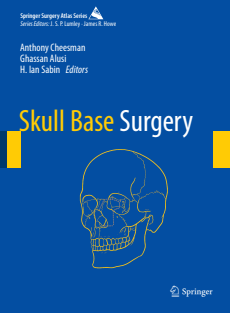 Skull Base Surgery (Springer Surgery Atlas Series) 1st ed 2022 Edition