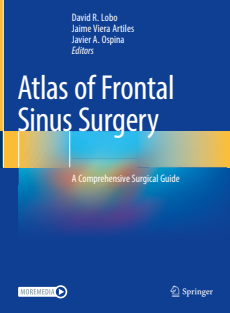 Atlas of Frontal Sinus Surgery A Comprehensive Surgical Guide 2022