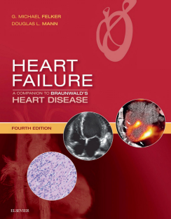 Heart Failure A Companion to Braunwald's Heart Disease