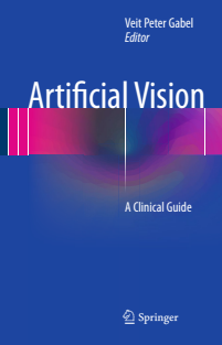 Artificial Vision A Clinical Guide