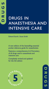 Drugs in Anaesthesia and Intensive Care 5th Edition