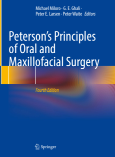 Peterson’s Principles of Oral and Maxillofacial Surgery 4th ed 2022 Edition 2 volume