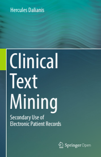 Clinical Text Mining Secondary Use of Electronic Patient Records Hardcover