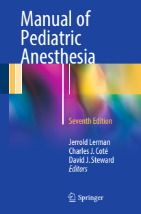 Manual of Pediatric Anesthesia