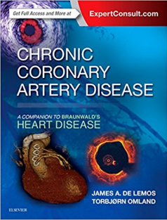 Chronic coronary artery disease a companion to Braunwald’s heart disease