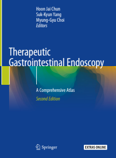 RRR-Hoon Jai Chun, Suk-Kyun Yang, Myung-Gyu Choi - Therapeutic Gastrointestinal Endoscopy_ A Comprehensive Atlas-Springer Singapore (2019)