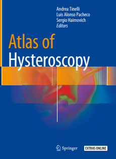 Atlas of Hysteroscopy by Andrea Tinelli