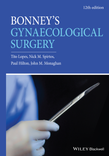 Bonneys gynaecological surgery (Hilton, Paul Lopes, Tito Monaghan etc.)